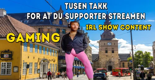 Prosjektbilde for IRL Stream show i Oslo sentrum