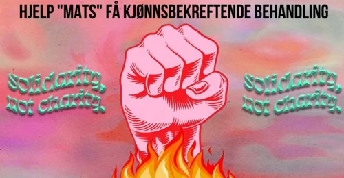 Prosjektbilde for HJELP "MATS" FÅ KJØNNSBEKREFTENDE BEHANDLING