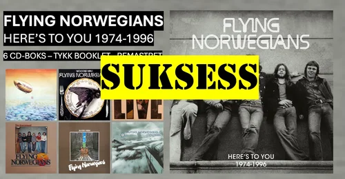 Prosjektbilde for 6CD-BOKS: FLYING NORWEGIANS - HERE'S TO YOU 1974-1996