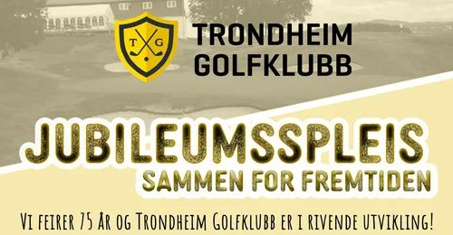 Prosjektbilde for Jubileumsspleisen til Trondheim Golfklubb
