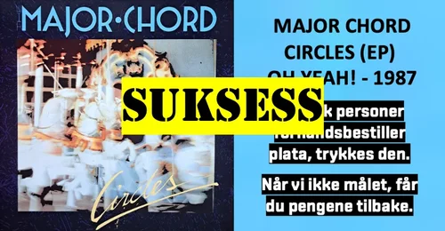 Prosjektbilde for CDEP: THE MAJOR CHORD - CIRCLES (EP) (1987)