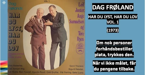 Prosjektbilde for NACD: DAG FRØLAND - HAR DU LYST, HAR DU LOV VOL. 1 (1973)
