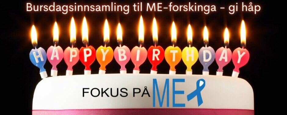 Prosjektbilde for Min bursdagsspleis til forsking på ME  (test)