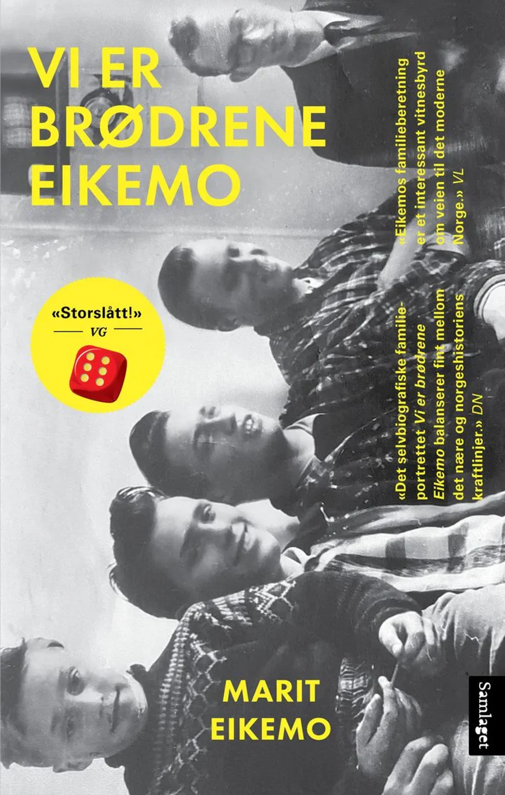 Signert utgave – Vi er brødrene Eikemo av Marit Eikemo