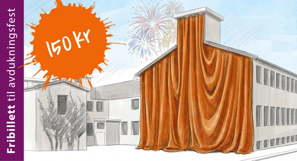 Fribillett til avdukningsfesten